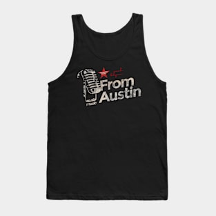 From Austin - Best Country Song Tank Top